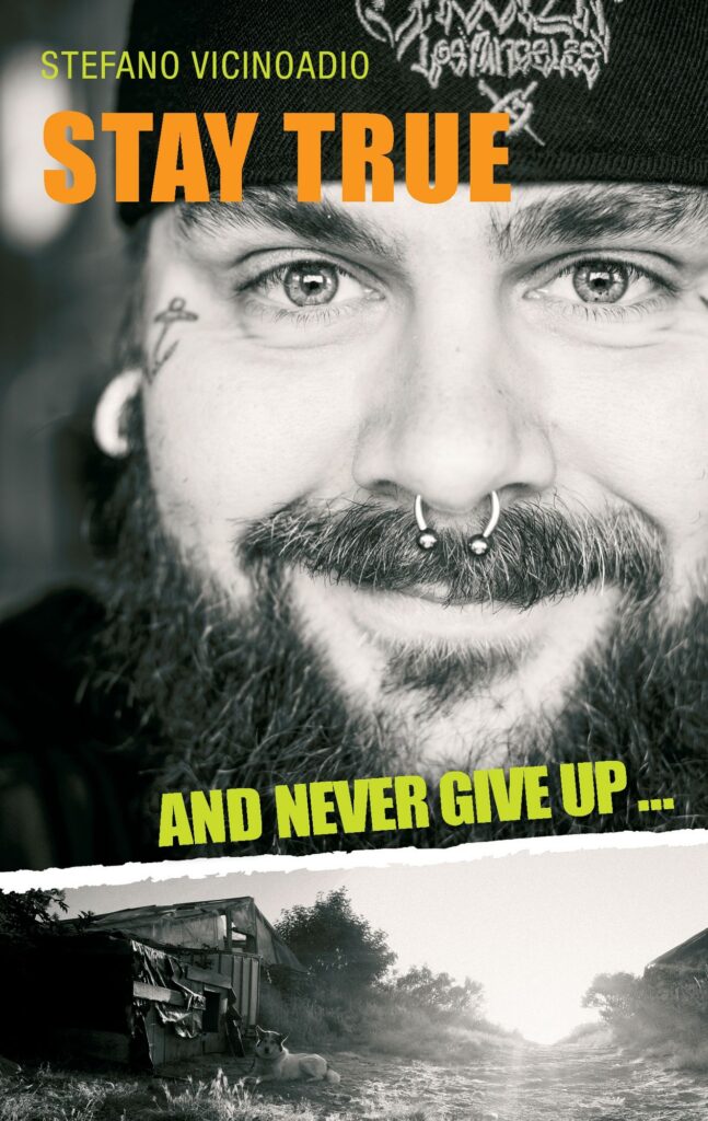 stay true and never give up taschenbuch stefano vicinoadio